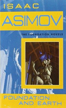 Foundation and Earth Isaac Asimov 9780553587579