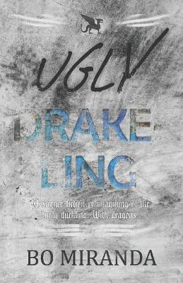 Ugly Drakeling by Bo Miranda
