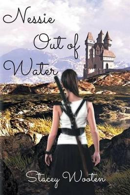Nessie Out of Water by Stacey Wooten