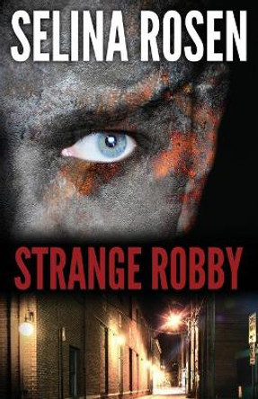 Strange Robby Selina Rosen 9781945941009