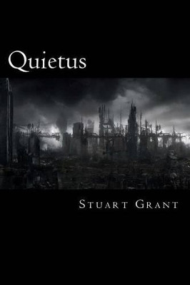 Quietus by Stuart Grant