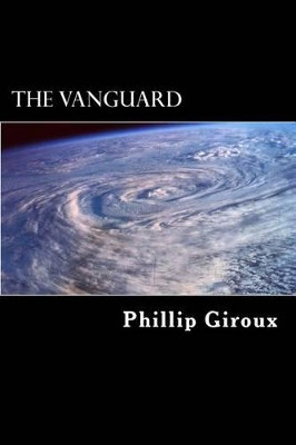 The Vanguard by Phillip Giroux