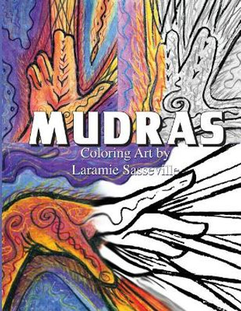 Mudras Coloring Art Laramie Sasseville 9781725974210