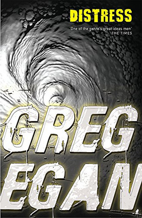 Distress Greg Egan 9780575081734