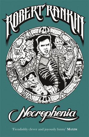 Necrophenia Robert Rankin 9780575082427