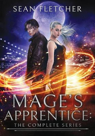 Mage's Apprentice: The Complete Series Sean Fletcher 9781736598108