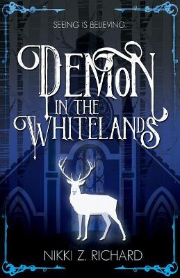 Demon in the Whitelands by Nikki Richard