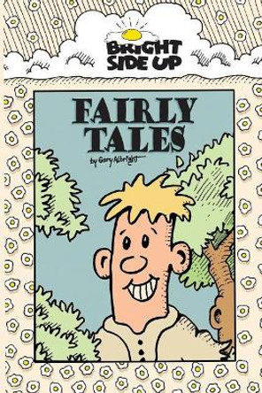 Fairly Tales by Gary M Albright