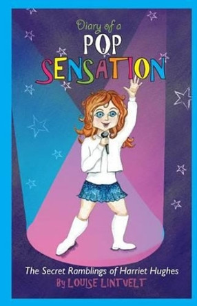 Diary of a Pop Sensation Julie Sneeden 9781517491420