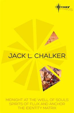 Jack L. Chalker SF Gateway Omnibus Jack L. Chalker 9780575097711