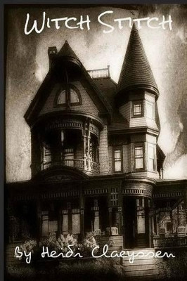 Witch Stitch by Heidi Claeyssen