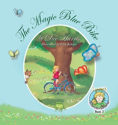 The Magic Blue Bike Dee Harris 9781614935889