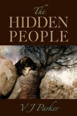 The Hidden People by V J Parker