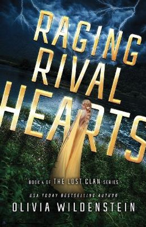 Raging Rival Hearts Olivia Wildenstein 9781948463676