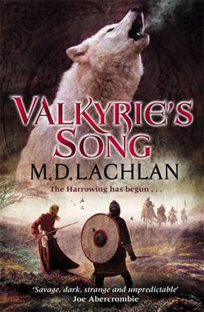 Valkyrie's Song M.D. Lachlan 9780575129658