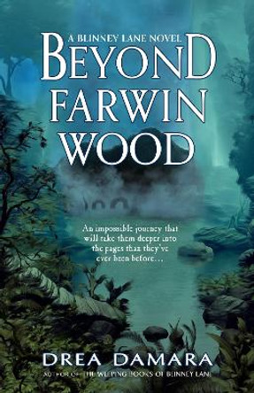 Beyond Farwin Wood Drea Damara 9781948540438