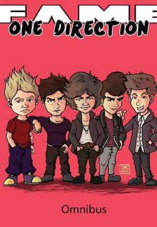 Fame: One Direction Omnibus Michael Troy 9781948724258