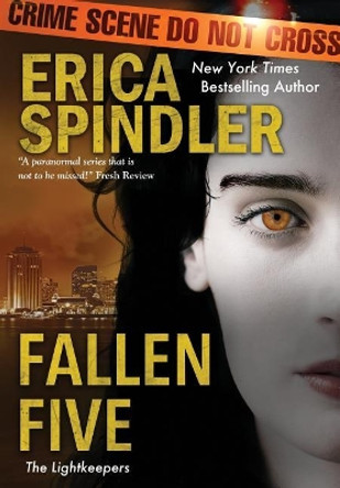 Fallen Five Erica Spindler 9781944323134
