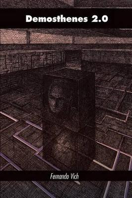 Demosthenes 2.0 by Fermin Martin Torres