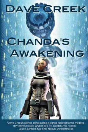 Chanda's Awakening Dave Creek 9781942212874