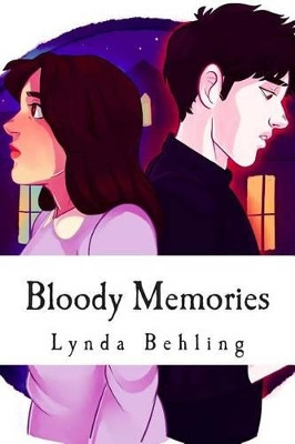 Bloody Memories by Emma Glaze