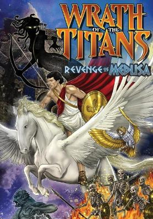 Wrath of the Titans: Revenge of Medusa Darren G Davis 9781949738582