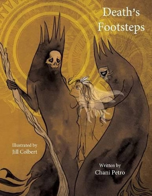 Death's Footsteps by Jill Manfishinc Colbert