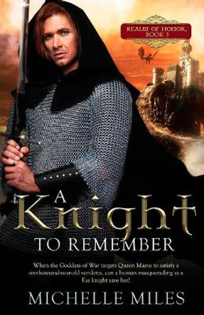 A Knight to Remember Michelle Miles 9781733388764