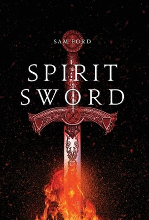 Spirit Sword Sam Ford 9781617044007