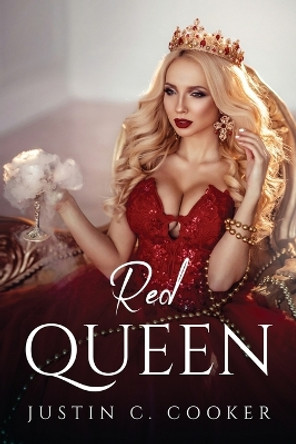 Red Queen Justin C Cooker 9781837616930