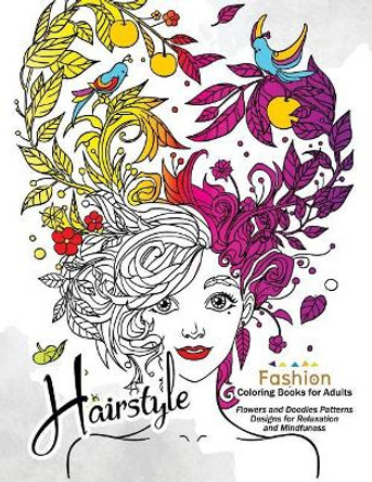 HairStlye Fashion Coloring Books by Alex Summer HairStlye Fashion Coloring Books by Alex Summer
