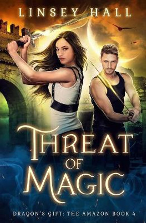 Threat of Magic Linsey Hall 9781793496003