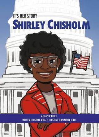 Shirley Chisholm Patrice Aggs 9781649967435