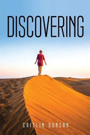 Discovering Caitlin Duncan 9781837617616