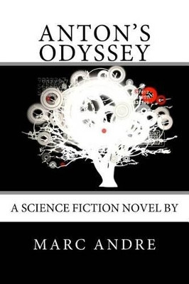 Anton's Odyssey by Marc Andre
