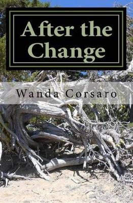 After the Change by Wanda Corsaro