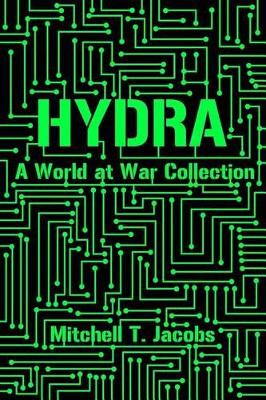 Hydra by Mitchell T Jacobs