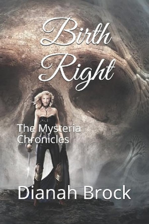 Birth Right by Dianah Brock