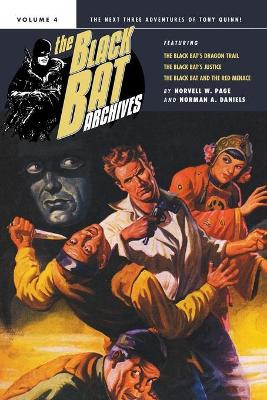 The Black Bat Archives, Volume 4 by Norvell W Page
