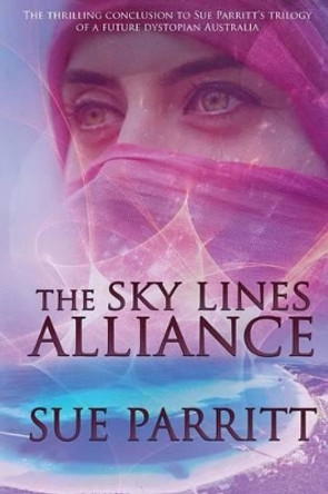 The Sky Lines Alliance by Sue Parritt