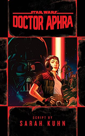 Doctor Aphra (Star Wars) Sarah Kuhn 9780593357453