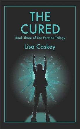 The Cured by Lisa Caskey
