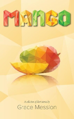 Mango by Grace Mession