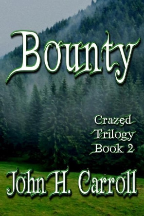 Bounty John H Carroll 9781794072114