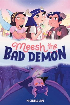 Meesh the Bad Demon #1: (A Graphic Novel) Michelle Lam 9780593372869