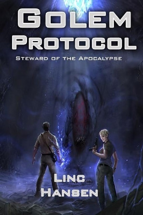 Golem Protocol by Linc Hansen