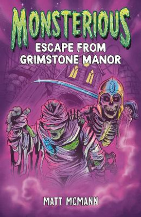 Escape from Grimstone Manor (Monsterious, Book 1) Matt McMann 9780593530719