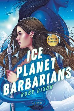 Ice Planet Barbarians Ruby Dixon 9780593546024
