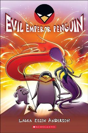 Evil Emperor Penguin Laura Ellen Anderson 9780606401531