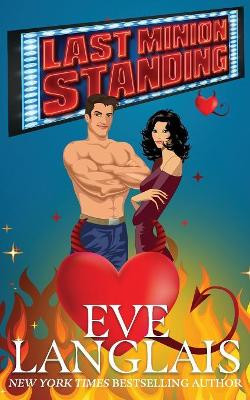 Last Minion Standing by Eve Langlais (RWA. SFWA)